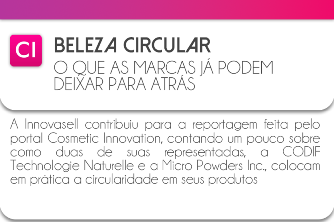 Beleza circular: o que as marcas já podem fazer para deixar para trás o pensamento linear